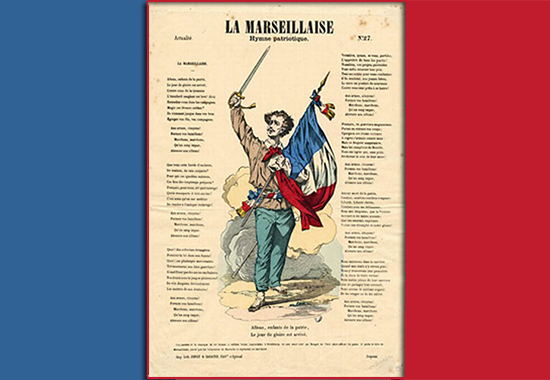 La Marseillaise — French National Anthem, Composed in 1792