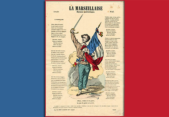 La Marseillaise  French National Anthem, Composed in 1792