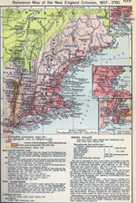 Reference Map of the New England Colonies, 1607-1760. Insets: Rhode Island. Vicinity of Boston. Vicinity of New York.