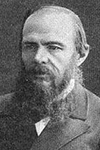 Fyodor Dostoyevsky 1821-1881